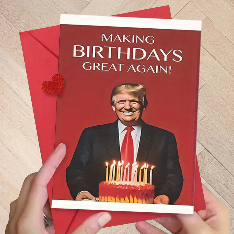"Making Birthdays Great Again" Card Set — 3-Pack with Envelopes