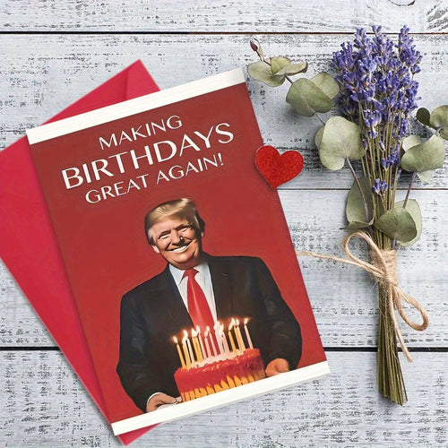 "Making Birthdays Great Again" Card Set — 3-Pack with Envelopes