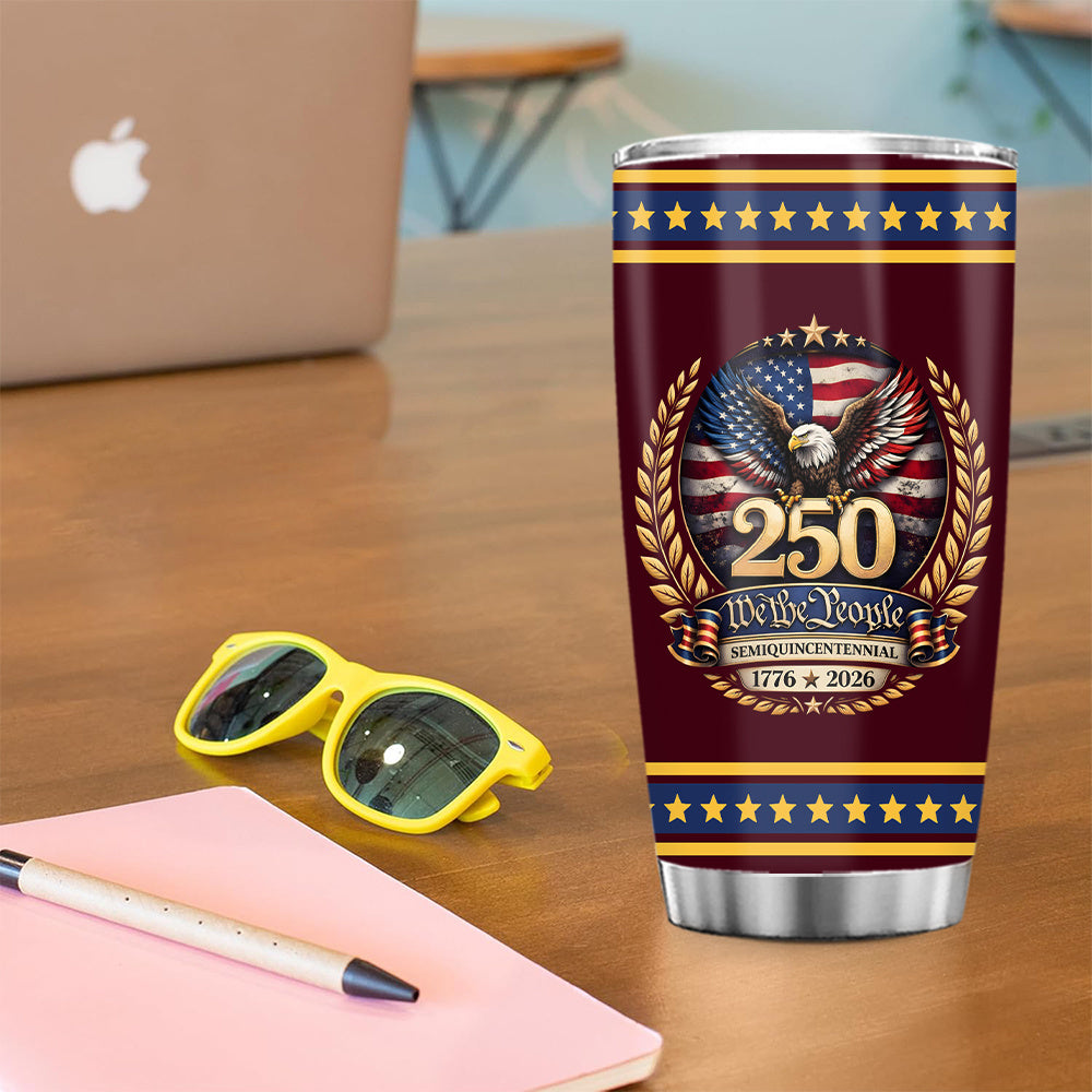 250th Anniversary 20oz Insulated Tumbler — Eagle & Flag Print